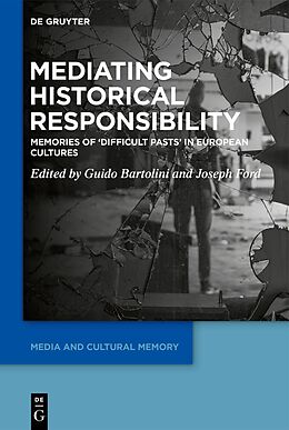 eBook (epub) Mediating Historical Responsibility de 