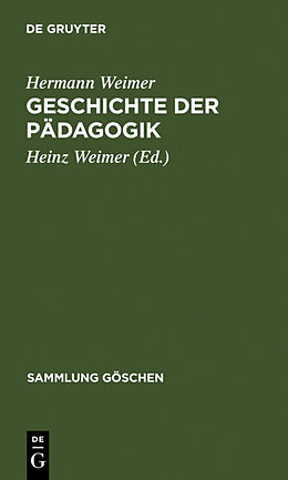 Fester Einband Geschichte der Pädagogik von Hermann Weimer