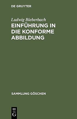 Fester Einband Einführung in die konforme Abbildung von Ludwig Bieberbach