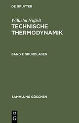 Fester Einband Grundlagen von Wilhelm Nußelt