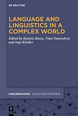 eBook (epub) Language and Linguistics in a Complex World de 