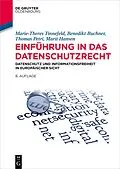 E-Book (epub) Einführung in das Datenschutzrecht von Marie-Theres Tinnefeld, Benedikt Buchner, Thomas Petri