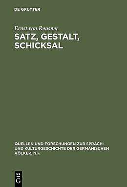 Fester Einband Satz, Gestalt, Schicksal von Ernst von Reusner