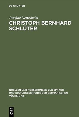 Fester Einband Christoph Bernhard Schlüter von Josefine Nettesheim