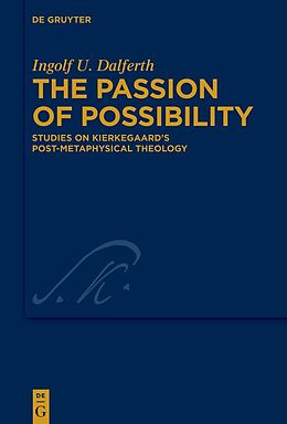 Livre Relié The Passion of Possibility de Ingolf U. Dalferth
