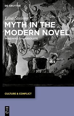 Livre Relié Myth in the Modern Novel de Liisa Steinby