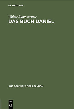 Fester Einband Das Buch Daniel von Walter Baumgartner