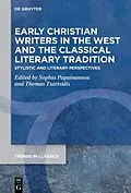 ePUB Early Christian Writers in the West and the Classical Literary Tradition von 