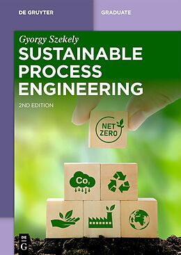 Couverture cartonnée Sustainable Process Engineering de Gyorgy Szekely