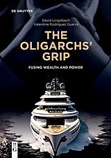 eBook (pdf) The Oligarchs' Grip de David Lingelbach, Valentina Rodríguez Guerra