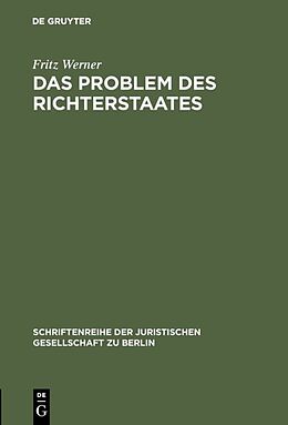 Fester Einband Das Problem des Richterstaates von Fritz Werner
