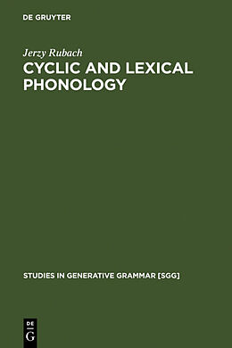 Livre Relié Cyclic and lexical phonology de Jerzy Rubach