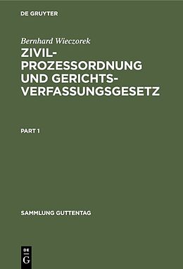 Fester Einband Zivilprozessordnung und Gerichtsverfassungsgesetz von Bernhard Wieczorek