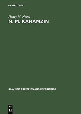 Livre Relié N. M. Karamzin de Henry M. Nebel