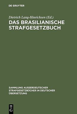 Fester Einband Das Brasilianische Strafgesetzbuch von 