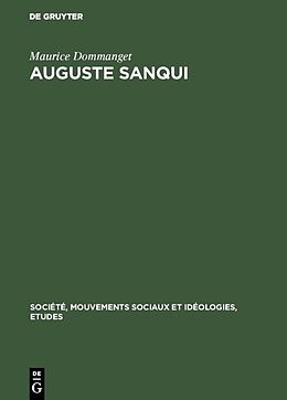 Livre Relié Auguste Sanqui de Maurice Dommanget