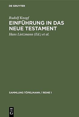 Fester Einband Einführung in das Neue Testament von Rudolf Knopf