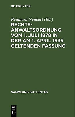 Fester Einband Rechtsanwaltsordnung vom 1. Juli 1878 in der am 1. April 1935 geltenden Fassung von 