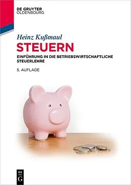 E-Book (epub) Steuern von Heinz Kußmaul