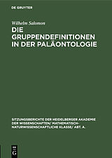 Fester Einband Die Gruppendefinitionen in der Paläontologie von Wilhelm Salomon