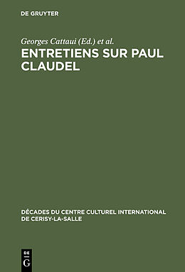 Livre Relié Entretiens sur Paul Claudel de 