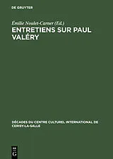 Fester Einband Entretiens sur Paul Valéry von 