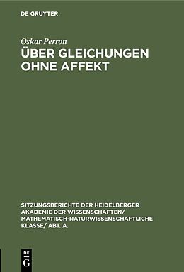 Fester Einband Über Gleichungen ohne Affekt von Oskar Perron