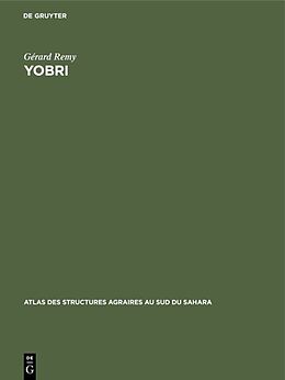 Livre Relié Yobri de Gérard Remy
