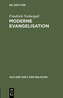 Fester Einband Moderne Evangelisation von Friedrich Niebergall
