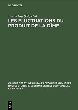 Livre Relié Les fluctuations du produit de la dîme de 