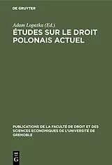 Fester Einband Études sur le droit polonais actuel von 