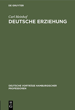Fester Einband Deutsche Erziehung von Carl Meinhof