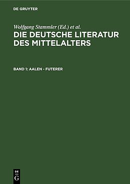 Fester Einband Die deutsche Literatur des Mittelalters / Aalen - Futerer von 