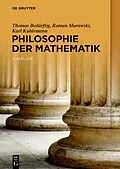 E-Book (pdf) Philosophie der Mathematik von Thomas Bedürftig, Roman Murawski, Karl Kuhlemann