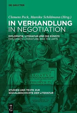 E-Book (epub) In Verhandlung / In Negotiation von Clemens Peck, Mareike Schildmann