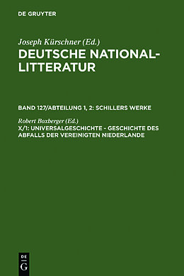 Fester Einband Deutsche National-Litteratur. Schillers Werke / Universalgeschichte von 