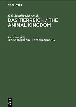 Fester Einband Das Tierreich / The Animal Kingdom / Myriapoda, 1: Geophilomorpha von 