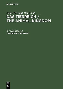 Fester Einband Das Tierreich / The Animal Kingdom / Acarina von 