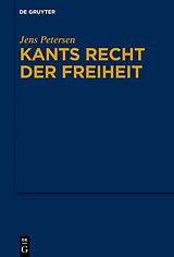 Fester Einband Kants Recht der Freiheit von Jens Petersen
