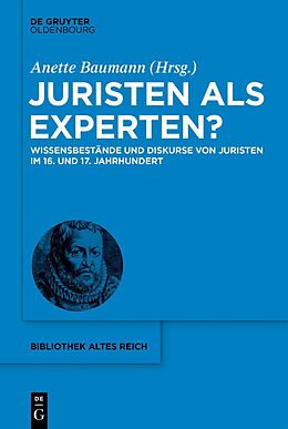 Fester Einband Juristen als Experten? von 