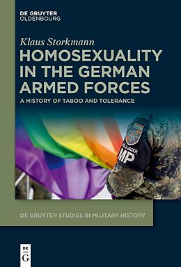 Livre Relié Homosexuality in the German Armed Forces de Klaus Storkmann