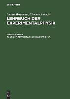 Fester Einband Ludwig Bergmann; Clemens Schaefer: Lehrbuch der Experimentalphysik / Elektrizität und Magnetismus von Heinrich Gobrecht