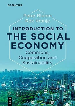 E-Book (epub) Introduction to the Social Economy von Peter Bloom, Rok Kranjc