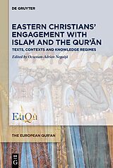 Livre Relié Eastern Christians Engagement with Islam and the Qurn de 