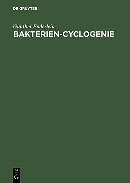 Fester Einband Bakterien-Cyclogenie von Günther Enderlein