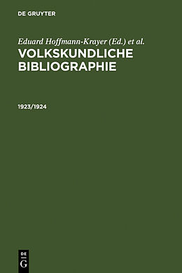 Fester Einband Volkskundliche Bibliographie / 1923/1924 von 