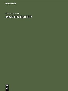 Fester Einband Martin Bucer von Gustav Anrich