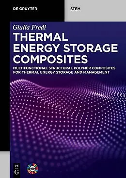 E-Book (pdf) Thermal Energy Storage Composites von Giulia Fredi