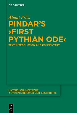 Livre Relié Pindar's 'First Pythian Ode' de Almut Fries