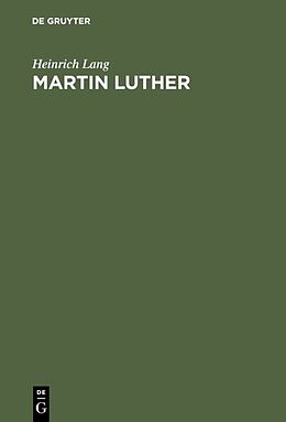 Fester Einband Martin Luther von Heinrich Lang